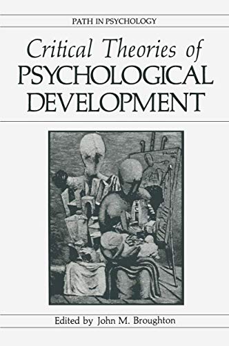 Critical Theories of Psychological Development (Path in Psychology)