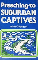 Preaching to suburban captives 0817007962 Book Cover