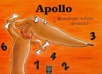 Paperback Apollo - rundrum schön gezählt! (Livre en allemand) [German] Book