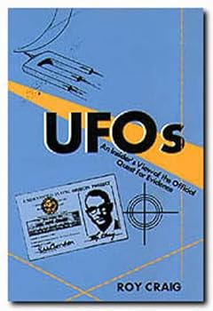 Hardcover Ufos: An Insider's View of the Official Quest for Evidence Book