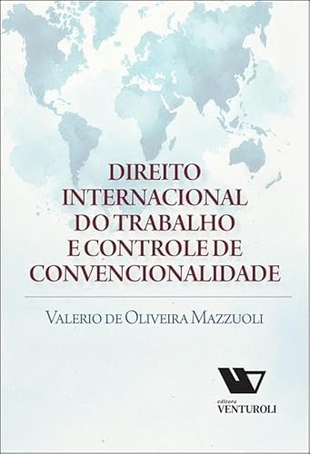 DIREITO INTERNACIONAL DO TRABALHO E CONTROLE 2025