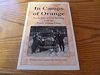In camps of orange: Tales of deer hunting from the Pearly Swamp Camp 096278673X Book Cover