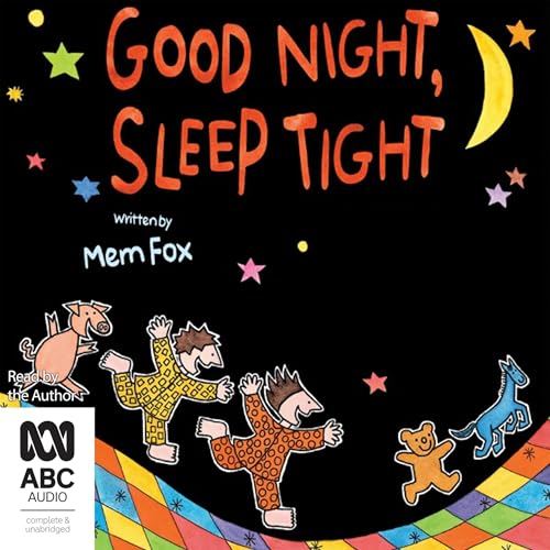 Good Night, Sleep Tight Audiolibro Por Mem Fox arte de portada