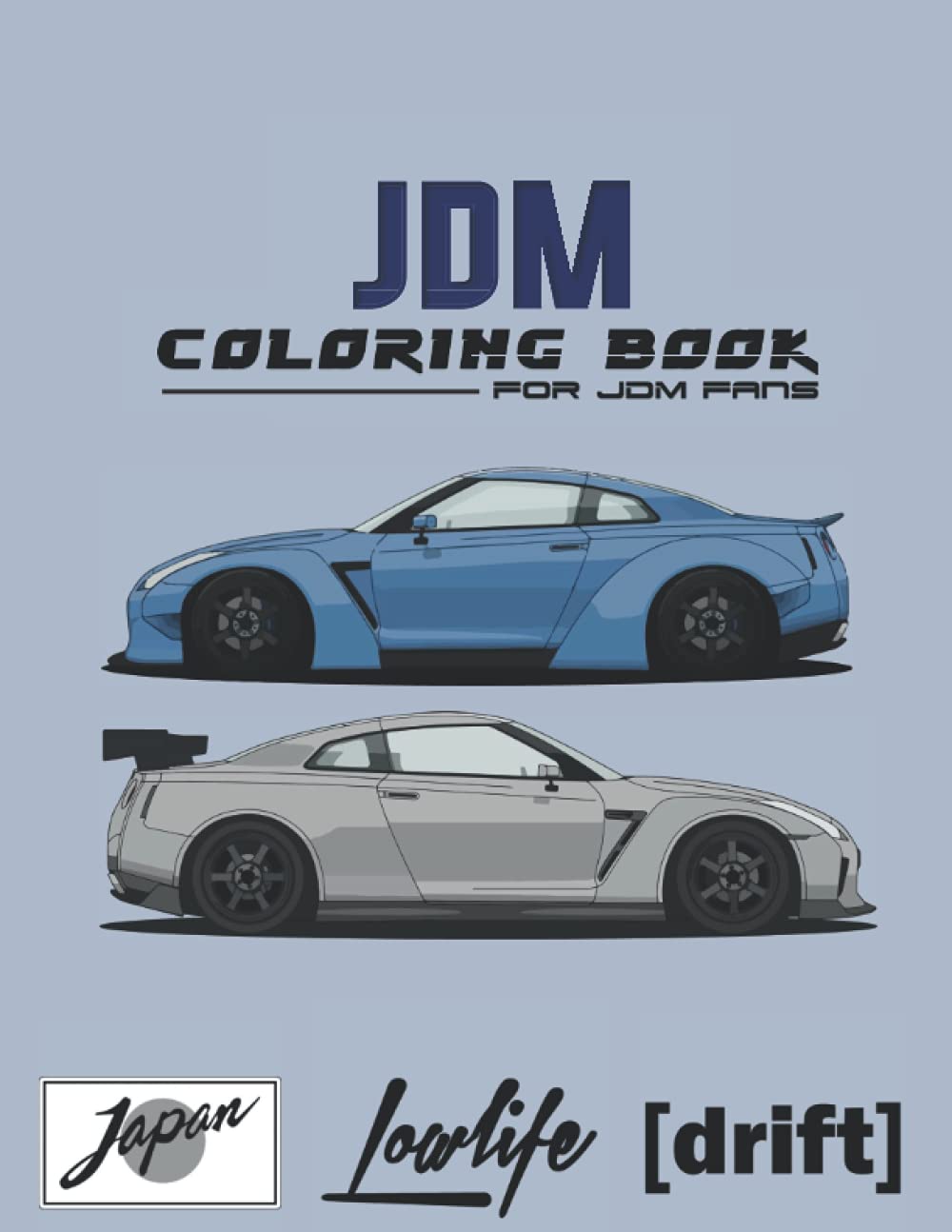 Buy JDM Coloring Book For JDM Fans drift 40 Best Of Japanese Model