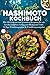 Das große Hashimoto Kochbuch: Mit 150 leckeren & gesunden Rezepten für ein beschwerdefreies Leben mit Hashimoto! Inkl. 14 Tage Ernährungsplan & Ratgeberteil.