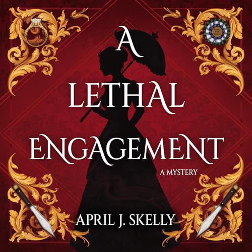 April J. Skelly presents A Lethal Engagement episode artwork