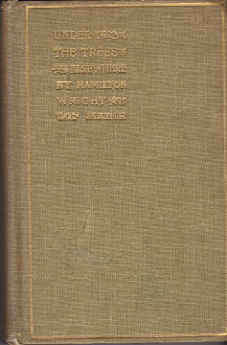 Under the Trees and Elsewhere: Author, Hamilton... B000QK1MZQ Book Cover
