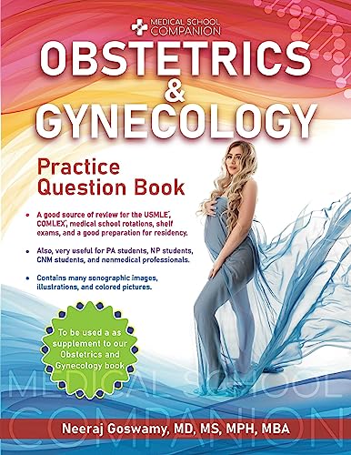 Medical School Companion Obstetrics and Gynecology Practice Question ...