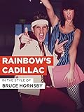 Rainbow\'s Cadillac im Stil von \