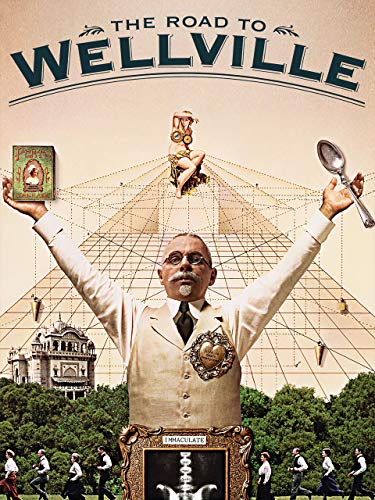 The road to wellville