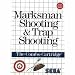 Marksman Shooting & Trap Shooting - The Combo Cartridge