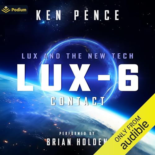 LUX-6: Contact by Ken Pence episode artwork
