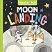 Hello, World! Moon Landing