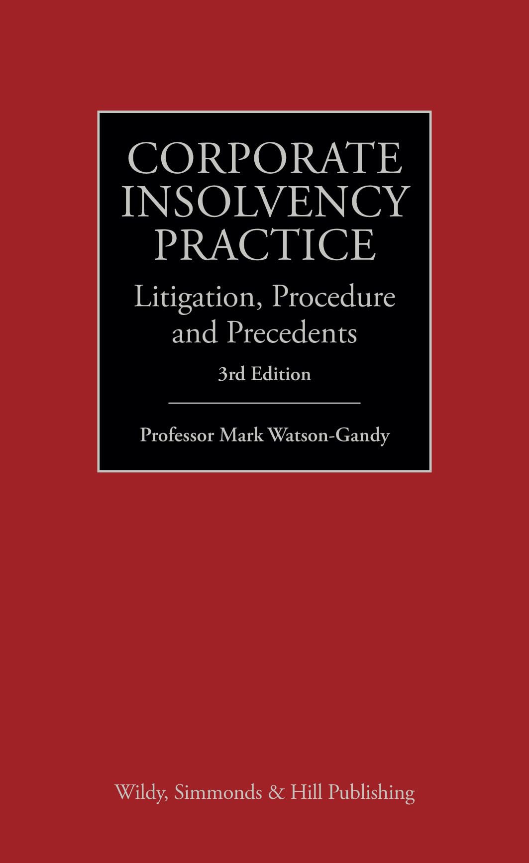 Corporate Insolvency Practice