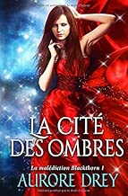 Download La cité des ombres: La malédiction Blackthorn PDF