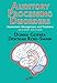 Auditory Processing Disorders: Assessment, Management and Treatment