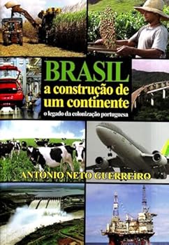 Paperback Brasil A Construção De Um Continente [Portuguese_Brazilian] Book