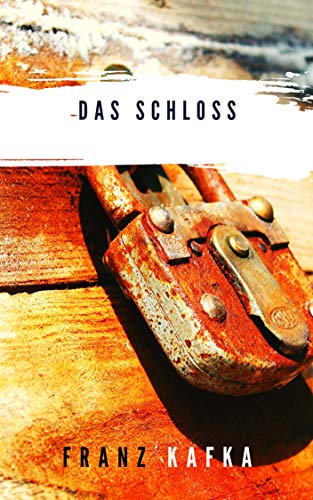 Das Schloß (German Edition)