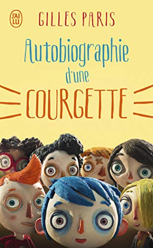 Télécharger Autobiographie d'une courgette PDF Ebook En Ligne
