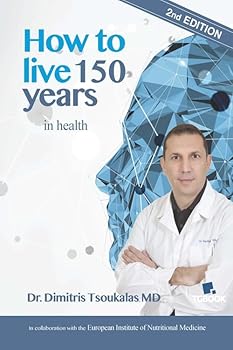 Paperback How to live 150 years in health Book