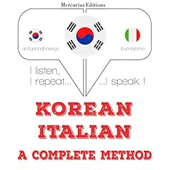 Korean - Italian. A complete method Audiolibro Por J. M. Gardner arte de portada