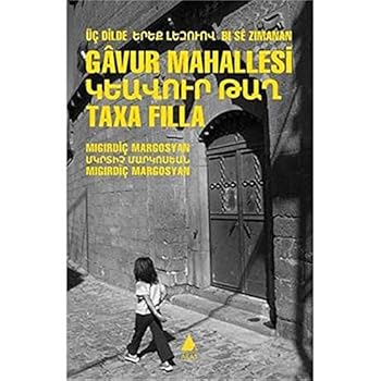 Uc Dilde Gavur Mahallesi