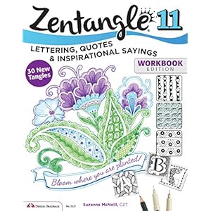 Zentangle 11: Lettering, Quotes, and Inspirational Sayings Taschenbuch – 1. April 2015