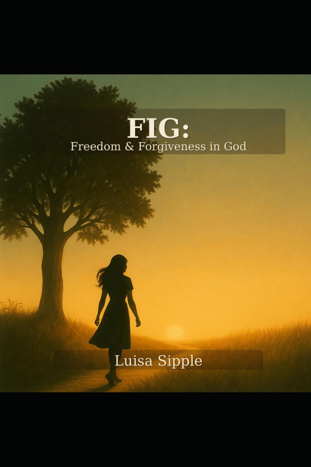FIG: Freedom and Forgiveness in God