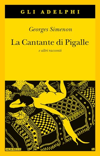 La cantante di Pigalle e altri raccont