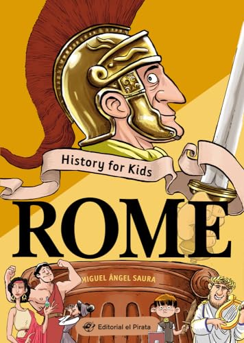 History for Kids Rome: Libro ilustrado sobre la antigua Roma en inglés Para niños y niñas a partir de 10 años: 1 Imagen de History for Kids Rome: Libro ilustrado sobre la antigua Roma en inglés Para niños y niñas a partir de 10 años: 1