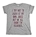 I Try Not To Laugh At My Own Jokes Mens & Ladies Unisex Fit Slogan T-Shirt