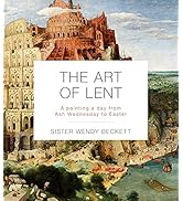 The Art of Lent: A Painting a Day from Ash Wednesday to Easter