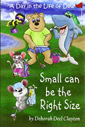 A Day in the Life of Dew: Small can be the Right Size