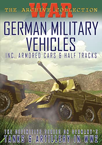 German Military Vehicles German Military Vehicles