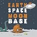 Earth Space Moon Base
