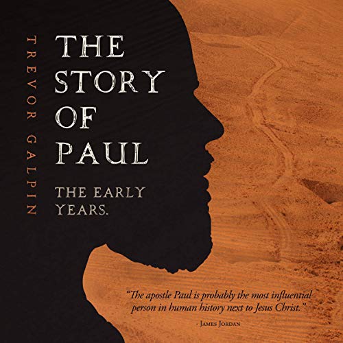 The Story of Paul by Trevor Galpin episode artwork