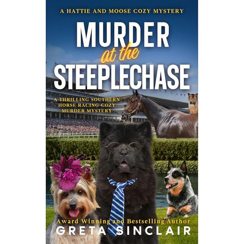 Murder at the Steeplechase Audiobook By Greta Sinclair cover art