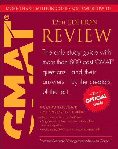 By Graduate Management Admission Council (GMAC) The Official Guide