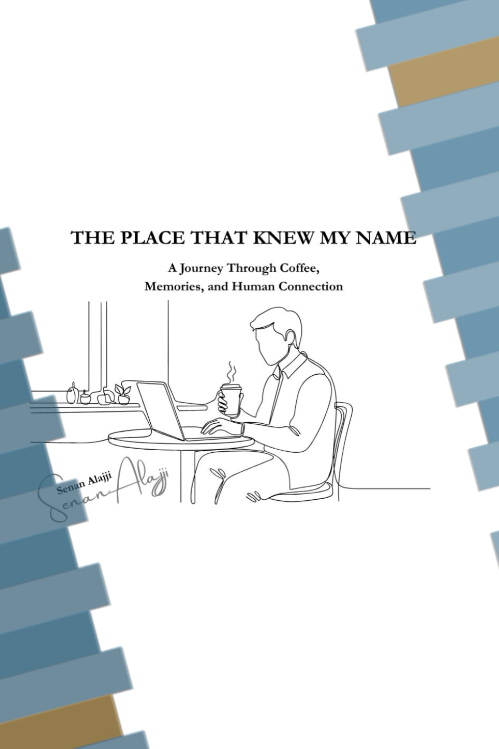 The Place That Knew My Name