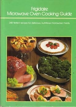 Hardcover Frigidaire Microwave Oven Cooking Guide Book