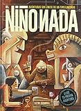 Creado para un uso prolongado El Niño Nada: Aventuras sin límite de un tipo limitado (CAOS)