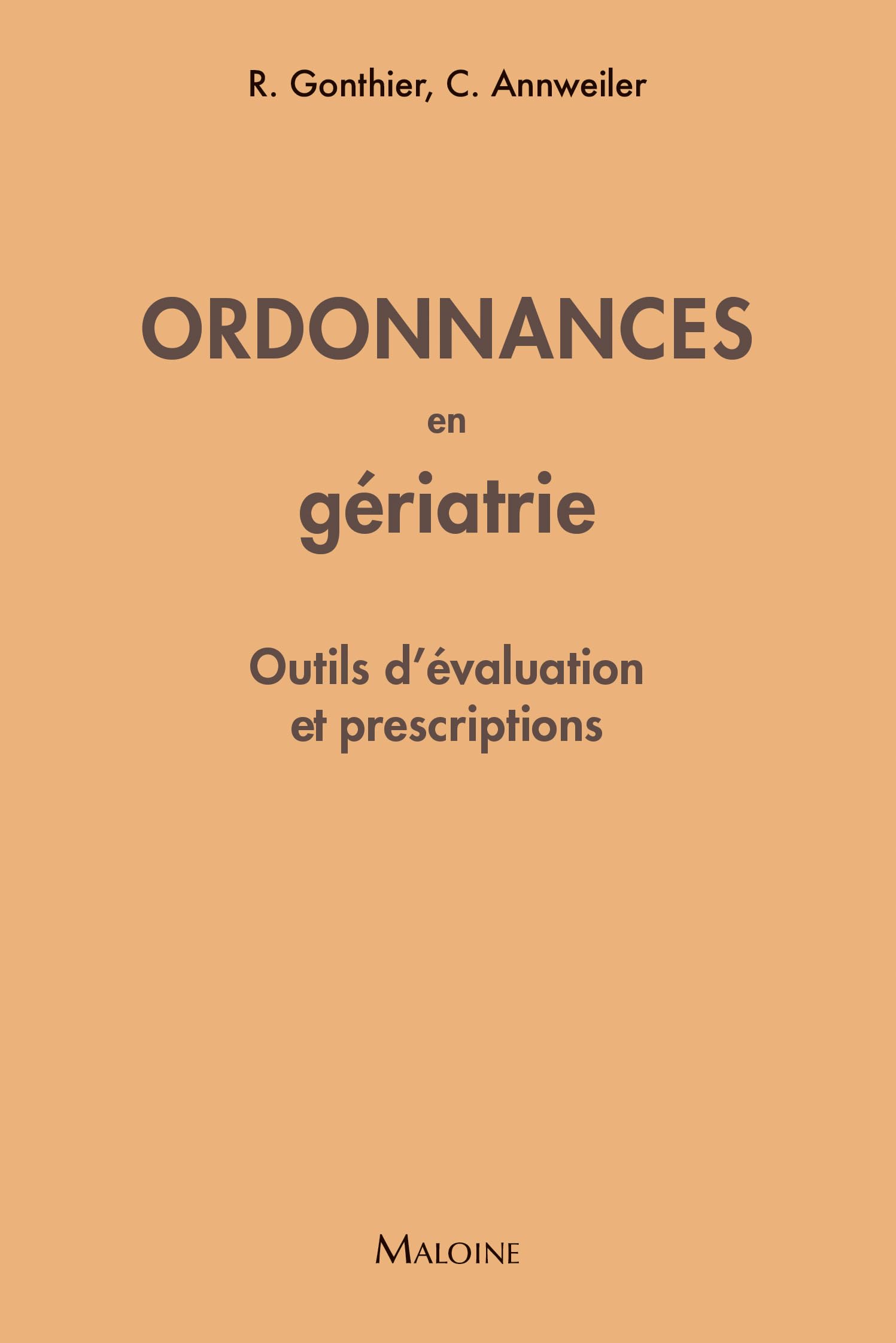 Ordonnances en gériatrie: Outils d’évaluation et prescriptions