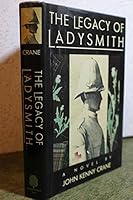 The legacy of Ladysmith: A novel 0671605860 Book Cover