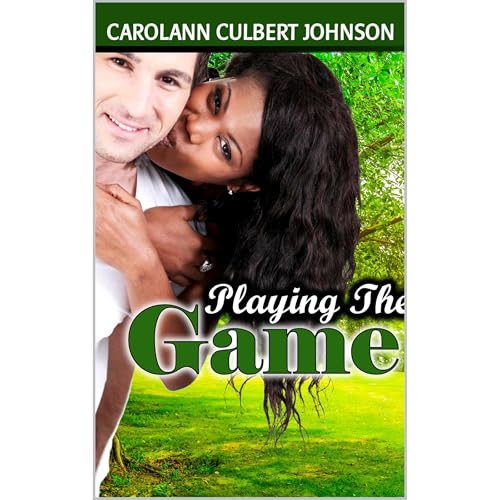 Playing The Game Audiolibro Por Carolann Culbert Johnson arte de portada