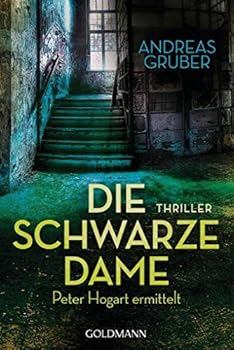 Die schwarze Dame - Book #1 of the Peter Hogart
