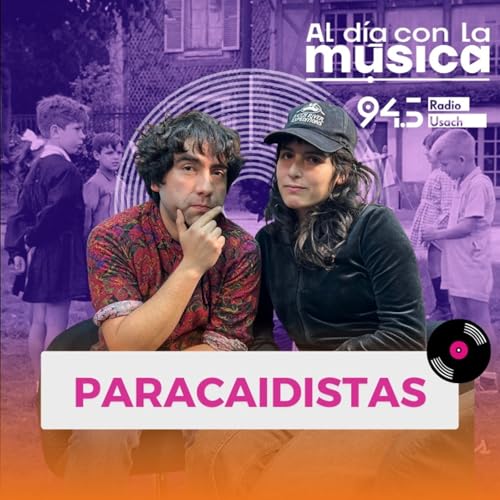 『Paracaidistas presenta “El fin de la inocencia”: punk, indie y memorias del tiempo』のカバーアート