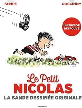 Le Petit Nicolas - La Bande Dessinée Originale (French Edition