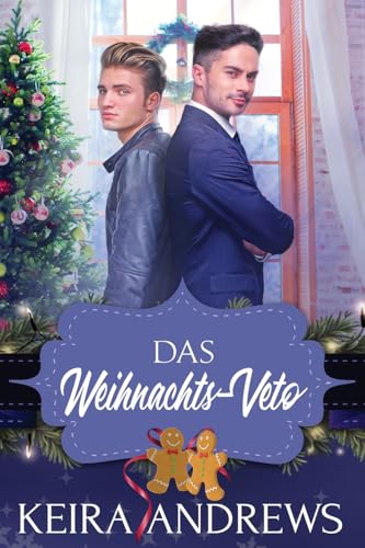 Das Weihnachts-Veto (Feiertage und Fake Dating) (German Edition)