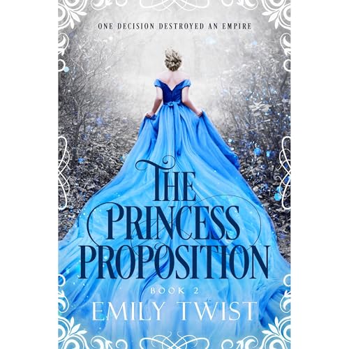 The Princess Proposition Audiolibro Por Emily Twist arte de portada