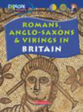 Explore History: Romans, Anglo-Saxons & Vikings: Buy Online at Best ...